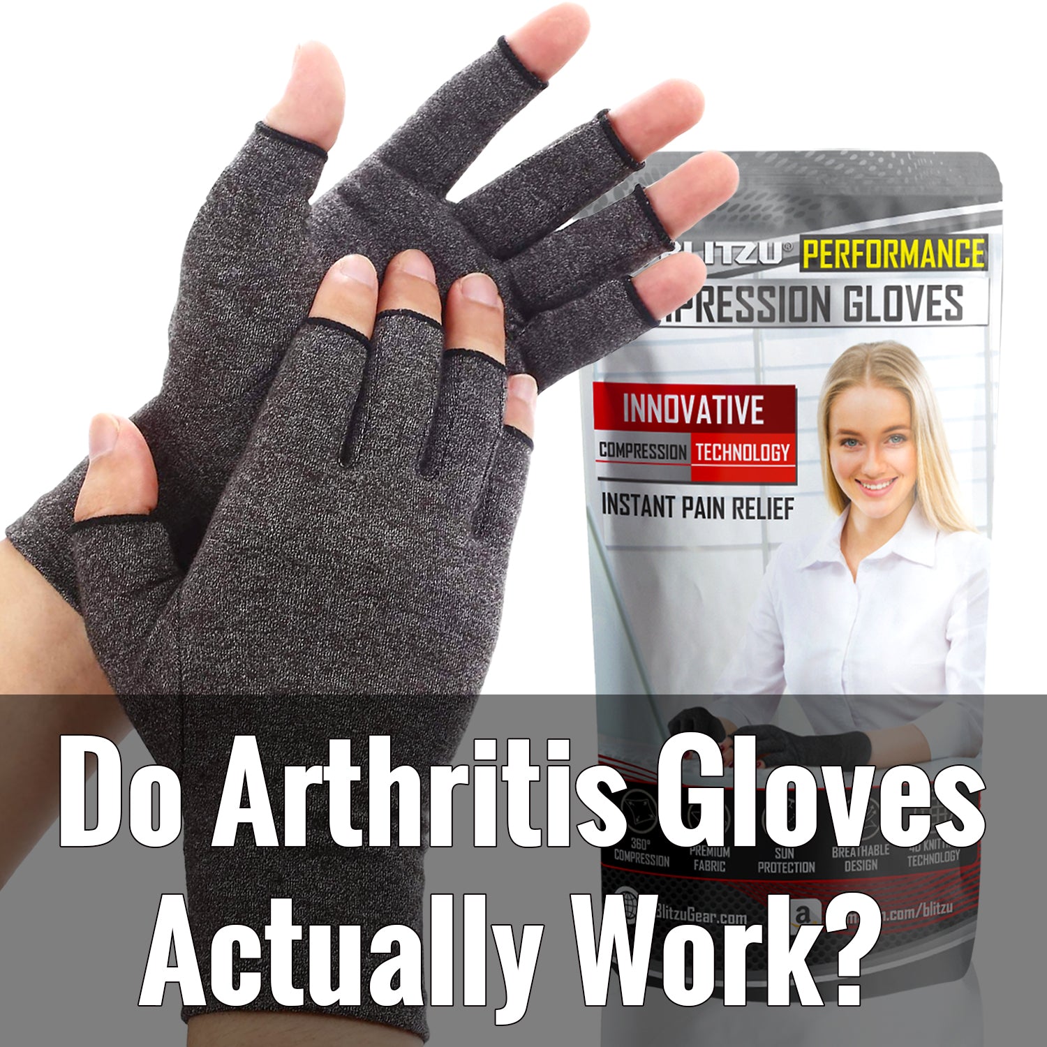 Do Arthritis Gloves Work? Can They Treat Hand Pain? BLITZU
