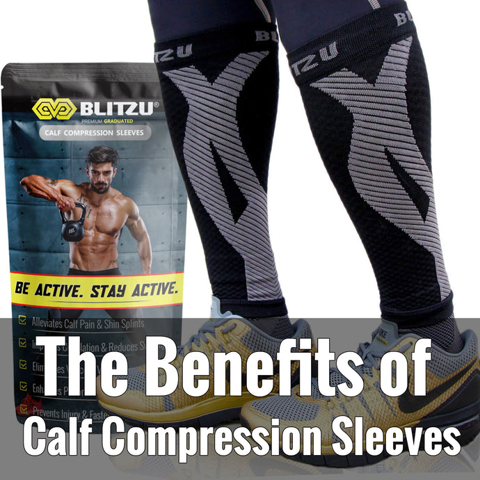 The Benefits of Wearing Calf Compression Sleeves | BLITZU